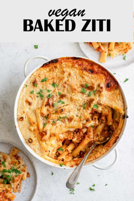 Easy Vegan Baked Ziti • The Curious Chickpea