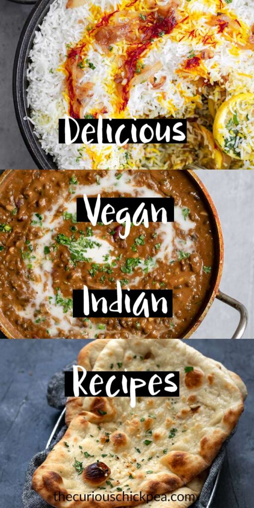 Delicious Vegan Indian Recipes The Curious Chickpea